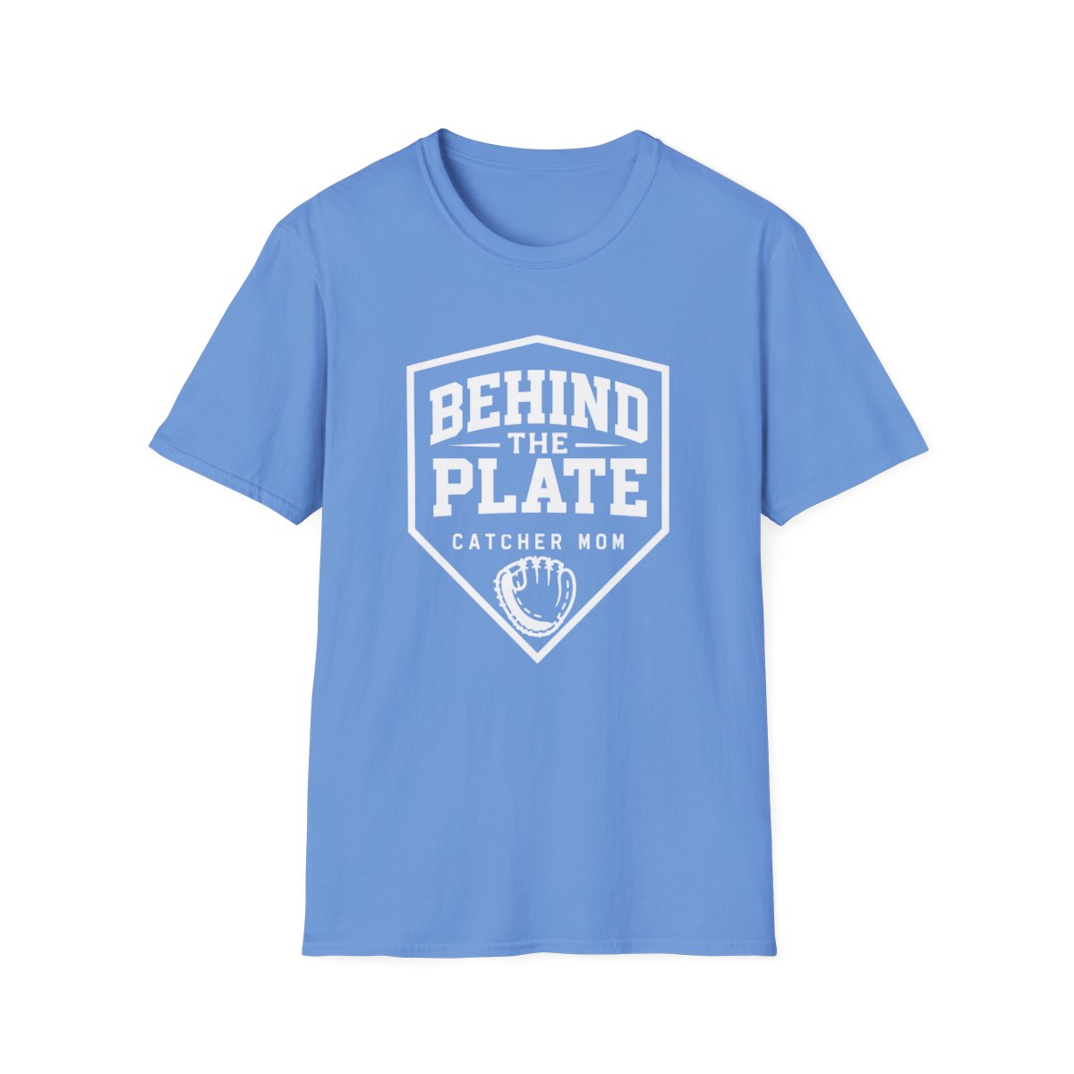 BEHIND THE PLATE CATCHER MOM T-Shirt