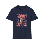 MARCY RULE PLEASE T-Shirt