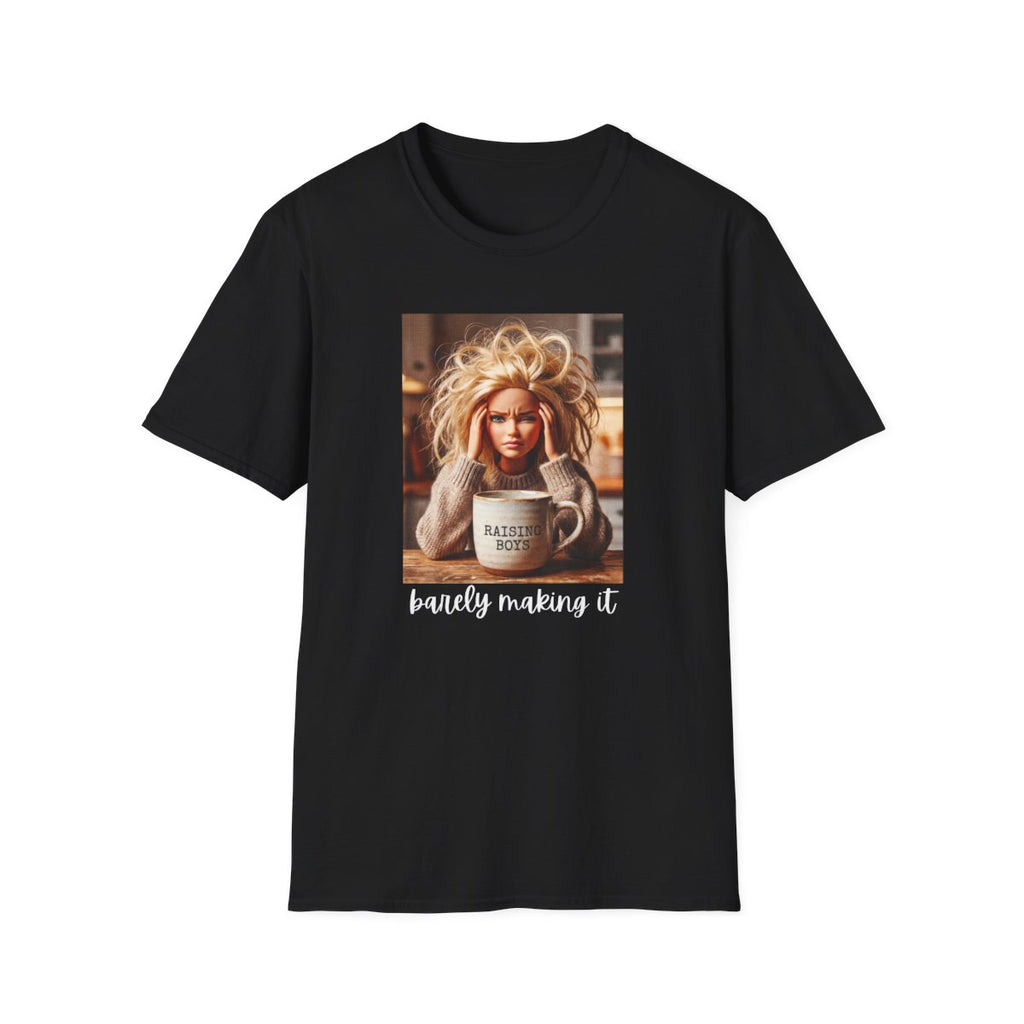 barely making it T-Shirt