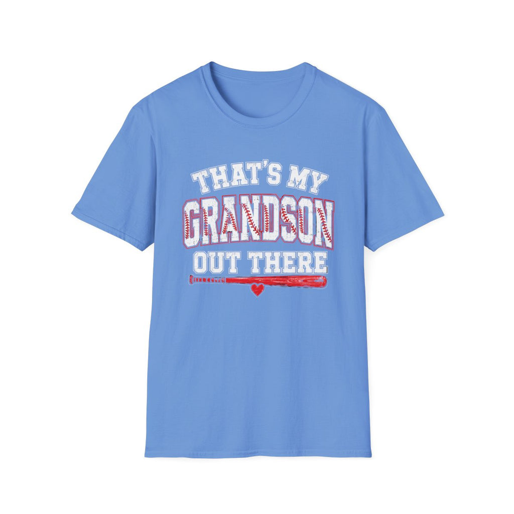 THAT'S MY GRANDSON OUT THERE T-Shirt