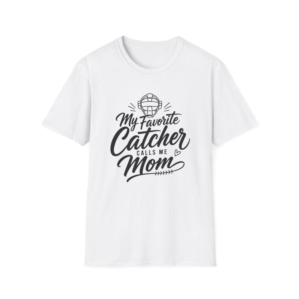 My Favorite Catcher CALL ME MOM T-Shirt