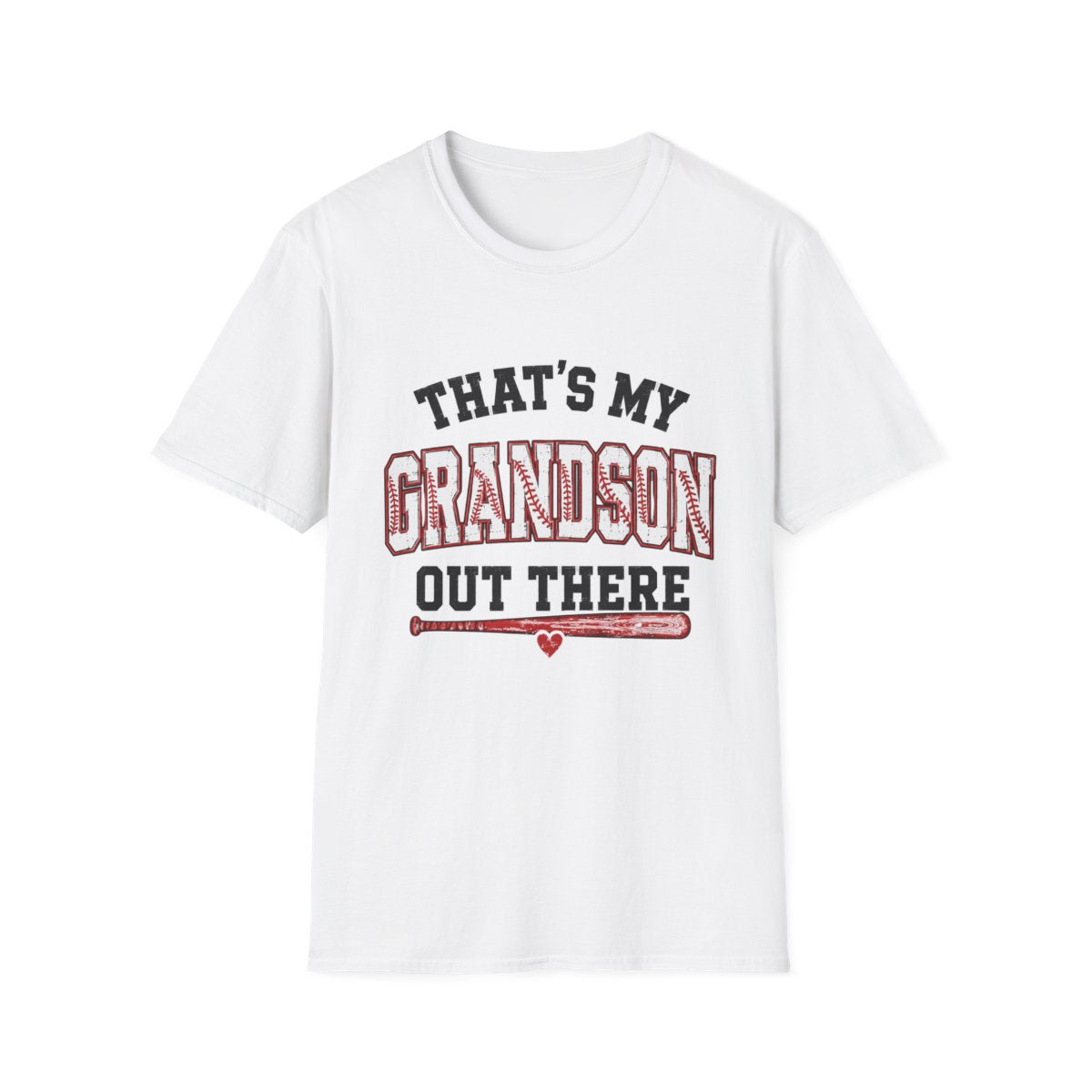 THAT'S MY GRANDSON OUT THERE T-Shirt