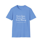 Every Game Every Cheer Every Memory T-Shirt