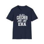 IN MY CATCHER MOM ERA T-Shirt