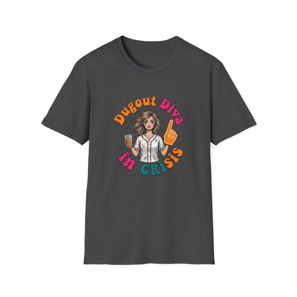 Dugout Diva in Crisis T-Shirt
