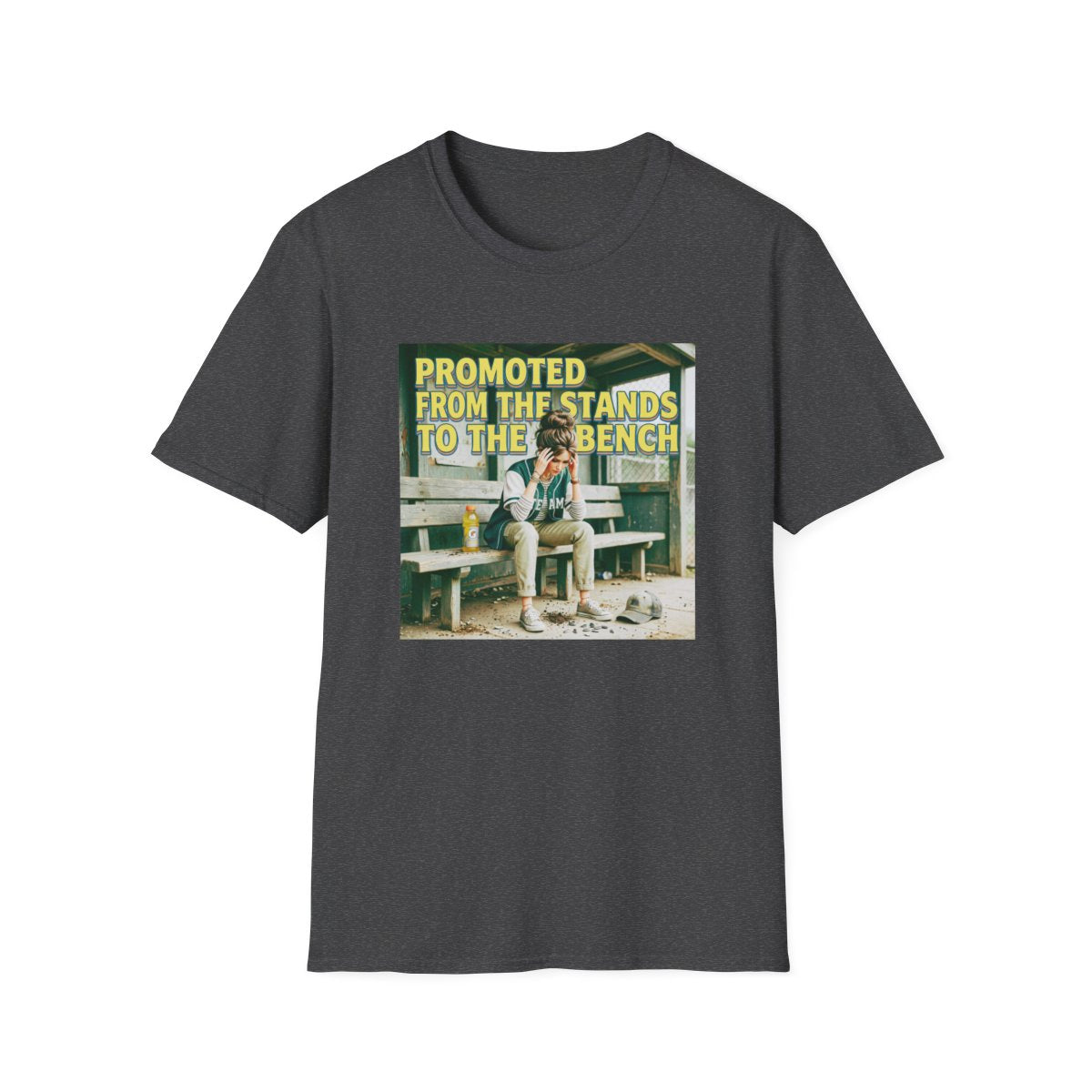 PROMOTED FROM THE STANDS TO THE BENCH T-Shirt