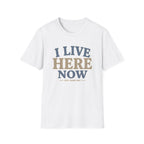 I LIVE HERE NOW-EST.GAME DAY T-Shirt