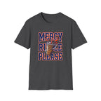 MARCY RULE PLEASE T-Shirt