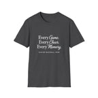 Every Game Every Cheer Every Memory T-Shirt