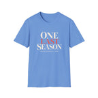 ONE LAST SEASON SENIOR BASEBALL MOM T-Shirt